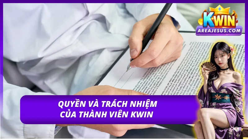Người chơi nắm rõ quyền lợi và nghĩa vị khi gia nhập KWIN 